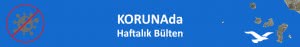 KORUNAda - Haftalık Bülten – 10 Haziran 2020