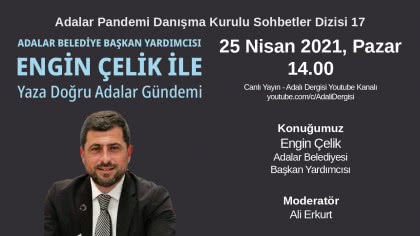 Canlı Yayın - Engin Çelik ile Yaza Doğru Adalar Gündemi