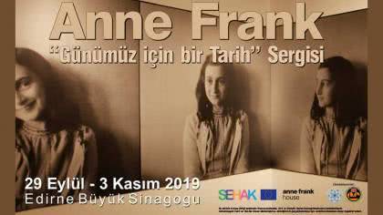 “Anne Frank – Günümüz için bir Tarih” Sergisi