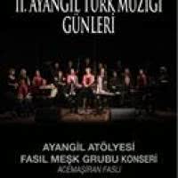 II. Ayangil Türk Müziği Günl