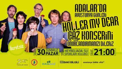 Holler My Dear Caz Konseri 30 Temmuz&#039;da