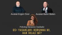 Canlı Yayın - 65+ yasakları: Korunma mı, Hak ihlali mi?