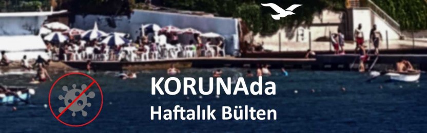 KORUNAda - Aykırı davrananları görevlilerden önce biz uyaralım – 1 Temmuz 2020