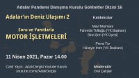 Canlı Yayın - Adalar’ın Deniz Ulaşımı 2 - Soru ve Yanıtlarla Motor İşletmeleri