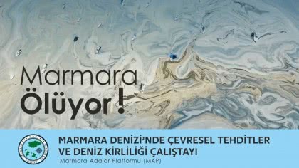 Marmara Denizi’ni sivil inisiyatif kurtaracak!